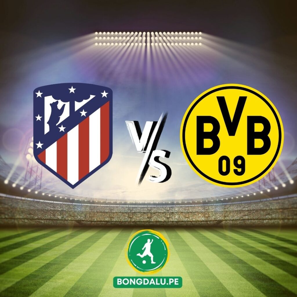 Nhận định bóng đá Atletico vs Dortmund 11/04/2024
