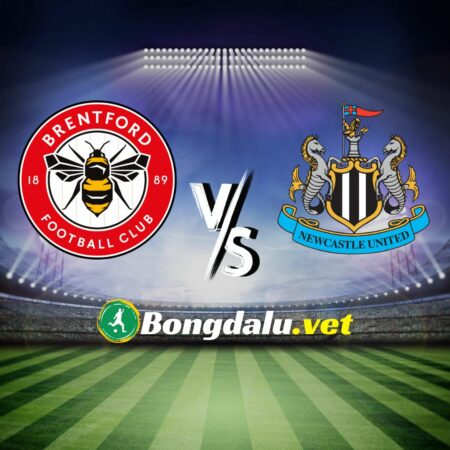 Nhận Định Bóng Đá Brentford vs Newcastle, 22h00 Ngày 19/5: Dâng Điểm Cho ‘Khắc Tinh’